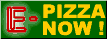 E-PIZZA NOW!